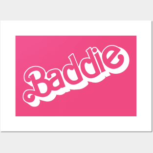 Baddie Posters and Art